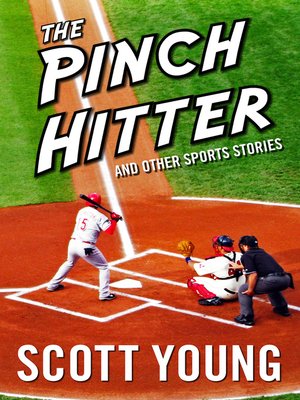 cover image of The Pinch Hitter and Other Sports Stories